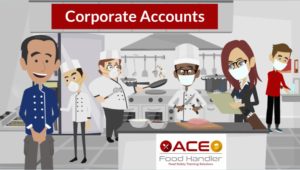 ACE Food Handler Corporate Accounts